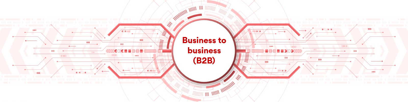 Business to Business (B2B)