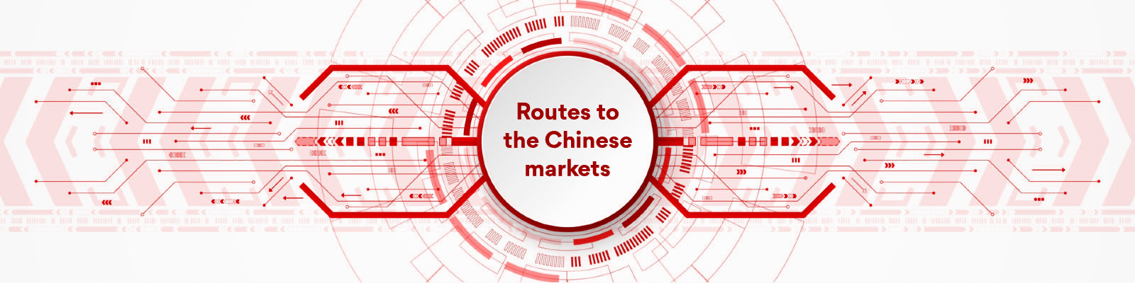 Routes to the Chinese markets