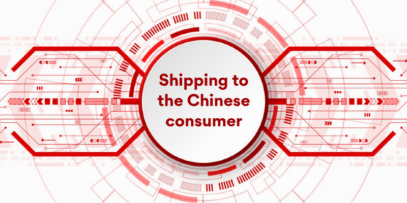 Shipping to the Chinese Consumer