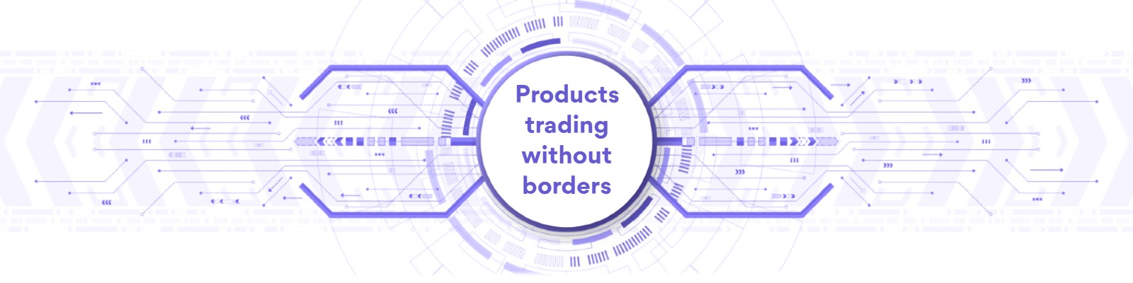 Products trading without borders