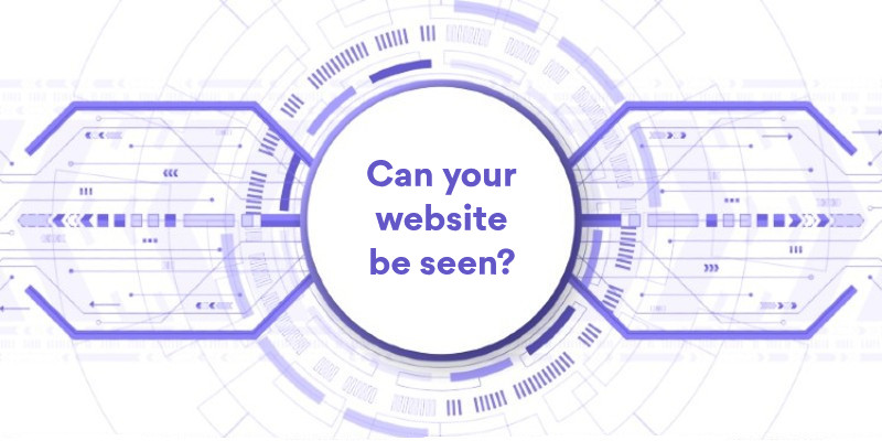 Can your website be seen?